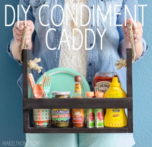 DIY Condiment Caddy