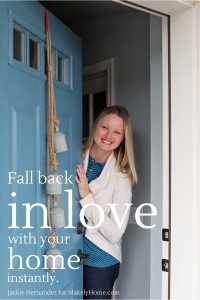 Simple tricks to fall back in love with your home | Makelyhome.com