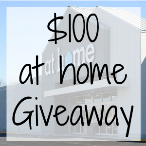 Win a $100 giftcard to At Home
